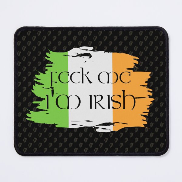 Item preview, Feck Me I'm Irish designed and sold by Fecking-Merch.