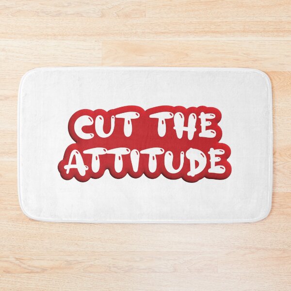 Item preview, Cut The Attitude - Red designed and sold by BanksyNB.