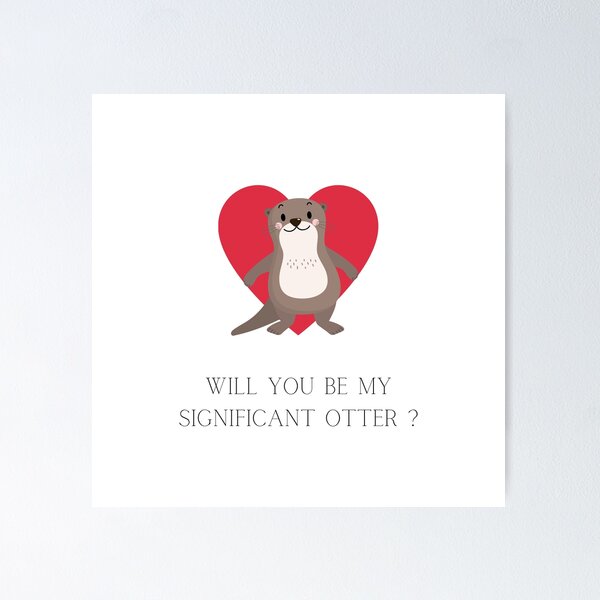 You're My Significant Otter, Poster