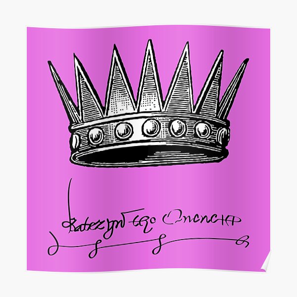 Catherine Parr Crown And Signature I Poster For Sale By Pixelchicken