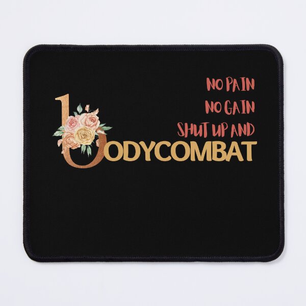 Item preview, No Pain No Gain Shut Up and BodyCombat designed and sold by Cute-Jory-Store.