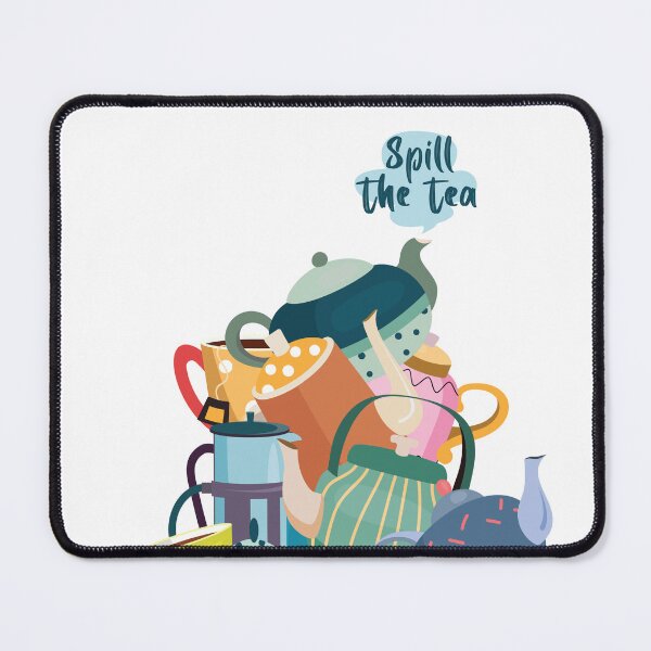Item preview, Spill The Tea designed and sold by TheRedLagoon.