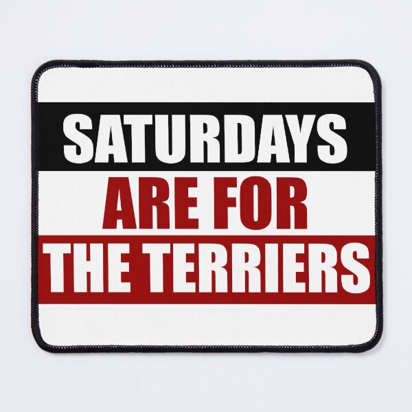Item preview, Saturdays Are For The Terriers designed and sold by ally-schwaeber.