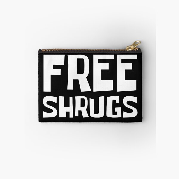 Item preview, Free Shrugs Funny Quote Chill Sayings Wordplay Puns designed and sold by sillyquestions.