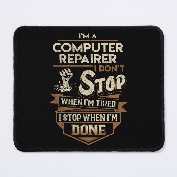 Item preview, Computer Repairer T Shirt - I Stop When Done Job Gift Item Tee designed and sold by natalinedk.