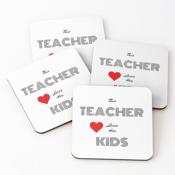 Item preview, This teacher loves her kids designed and sold by Sanaura.