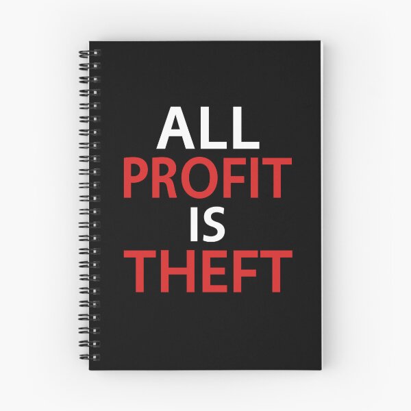Item preview, Anti Capitalist Quote Money Quote Profit Leftist Slogan Protest designed and sold by sillyquestions.
