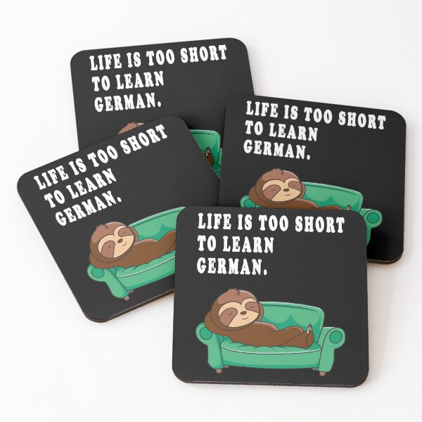 Item preview, life ist too short to learn german. designed and sold by GOLDFAMILYSHOP.