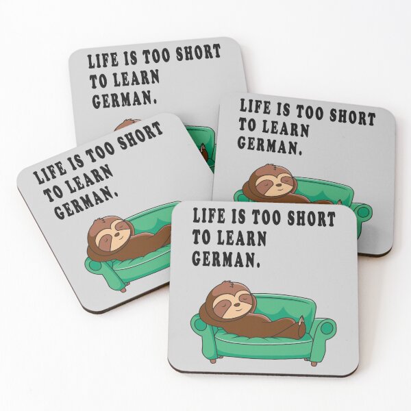Item preview, life ist too short to learn german. designed and sold by GOLDFAMILYSHOP.
