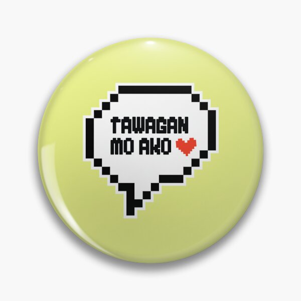 Item preview, Tawagan Mo Ako designed and sold by tvedua.