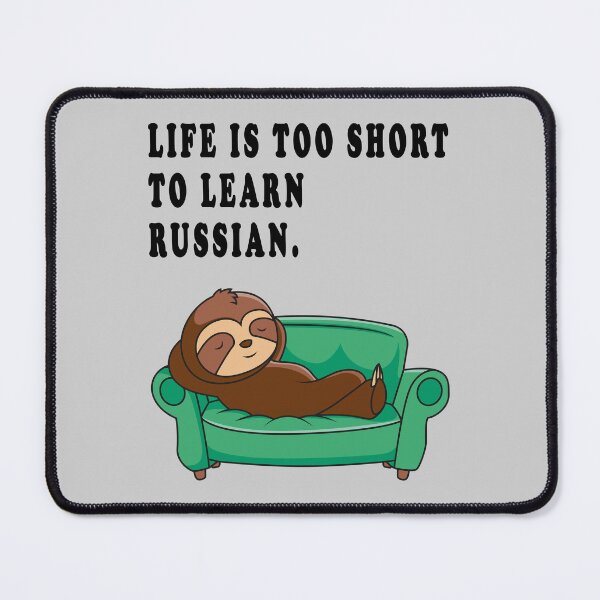 Item preview, life ist too short to learn russian. designed and sold by GOLDFAMILYSHOP.