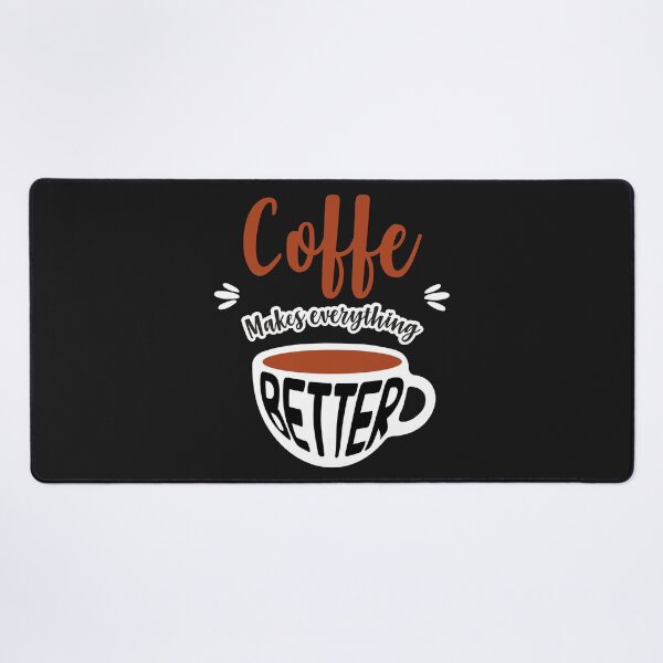 Item preview, Coffee makes everything better - Coffee addict - Caffeine addiction designed and sold by Ay-mane.