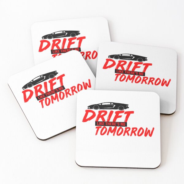 Item preview, Drift like there is no tomorrow designed and sold by DZ-Merch.
