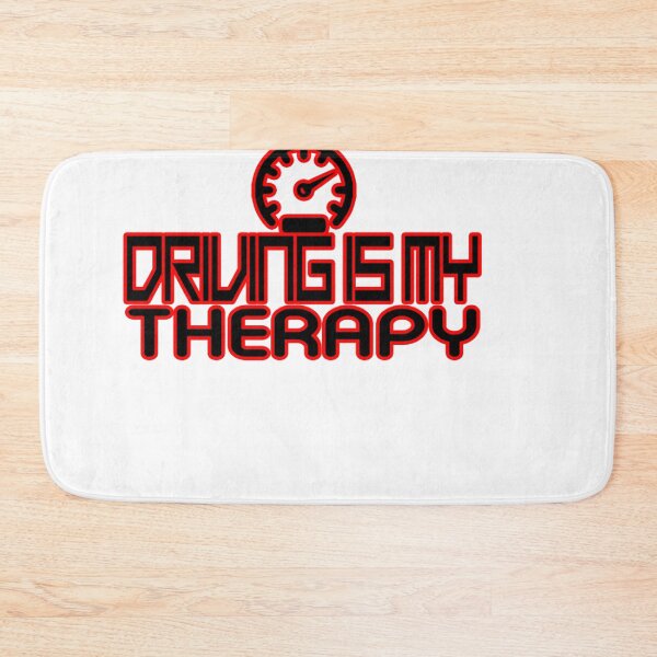Item preview, Drive is my Therapy designed and sold by DZ-Merch.