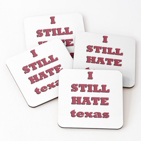 Item preview, I Still Hate texas bold designed and sold by awsomehog1.