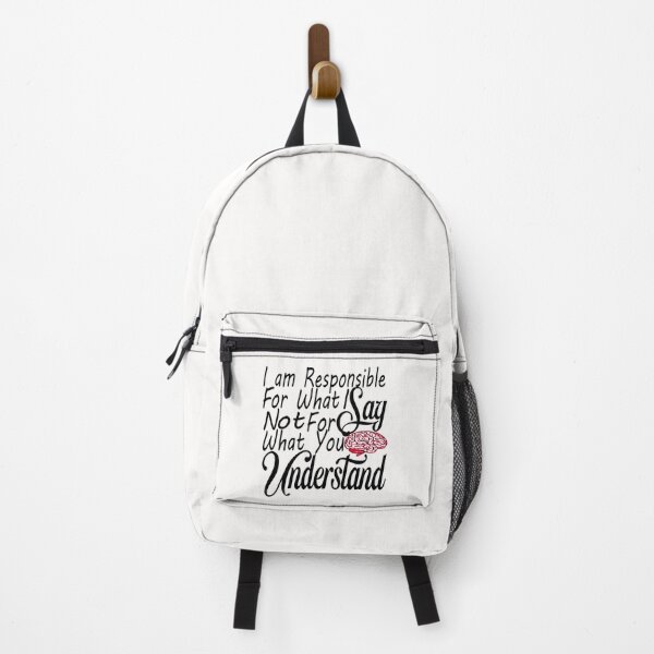 Item preview, I am Responsible For What I Say Not For What You UNDERSTAND, FUNNY, designed and sold by SAJASHOP23 ★★★★★.