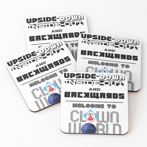 Item preview, Clown World: Upside-down, Inside-out, and Ass-backwards  designed and sold by DimensionFour.