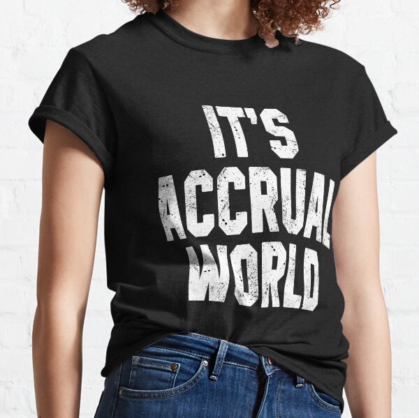 Item preview, It's Accrual World Accountant designed and sold by STdesigns.