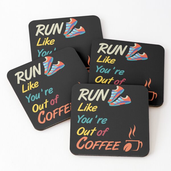 Item preview, Run Like You're Out of Coffee funny run lover coffee lover funny gift sport family garthering designed and sold by Laadel.