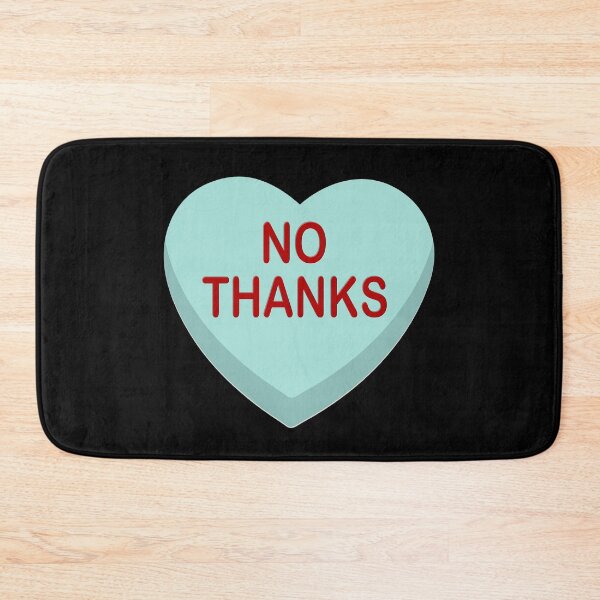 Item preview, Candy Heart Anti Valentines Day, No Thanks  designed and sold by ACC .