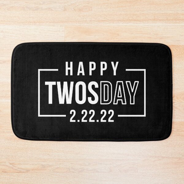 Item preview, Happy Twosday 2.22.22 designed and sold by ClaudiaGrosso.