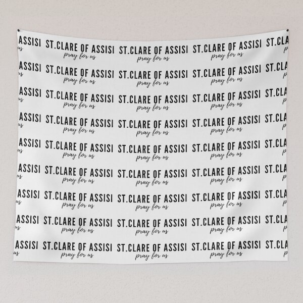 Item preview, St. Clare of Assisi pray for us designed and sold by delborg.