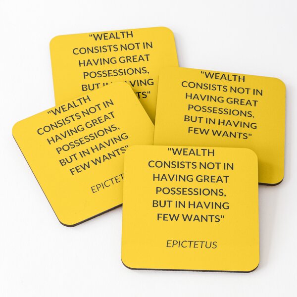 Item preview, Wealth consists not in having great possessions, but in having few wants. — Epictetus- Stoic Quote designed and sold by Inspirationmotivation.