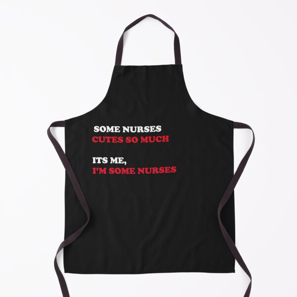 Item preview, Some Nurses Cuss Too Much, It's me I'm Some Nurses designed and sold by MGHdesign.