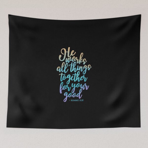 Item preview, Rainbowed Romans 8:28 He Works All Things Together Teal designed and sold by amazingjoy.