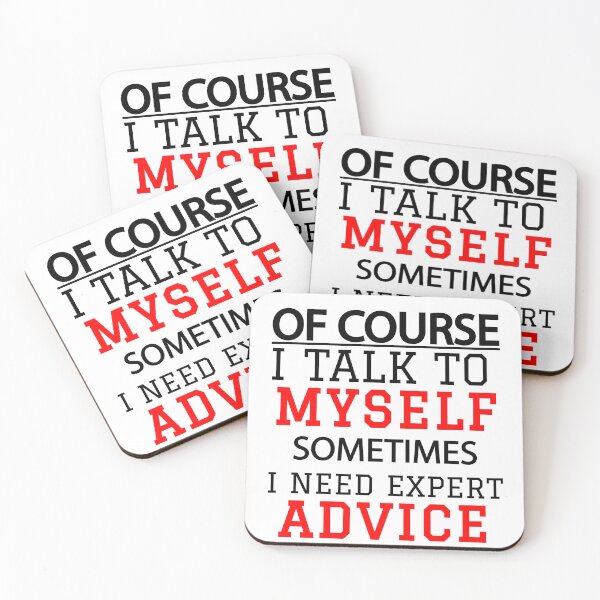 Item preview, of course I talk to myself designed and sold by StylishhCat.