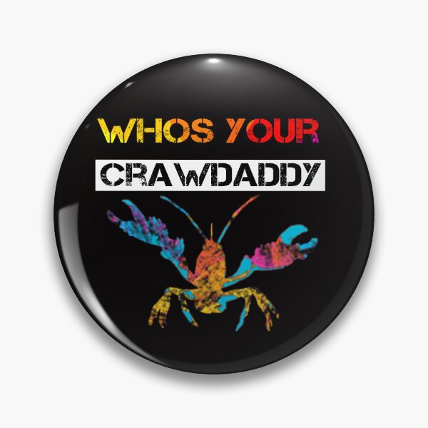 Artikelvorschau, Wer ist dein Crawdaddy? entworfen und verkauft von rachidhaz.