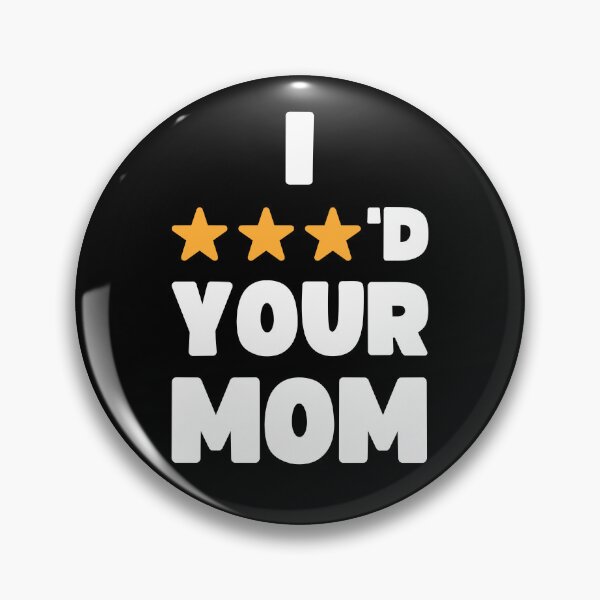 Item preview, FUNNY I THREE STARRED YOUR MOM JOKE designed and sold by appareltolove.