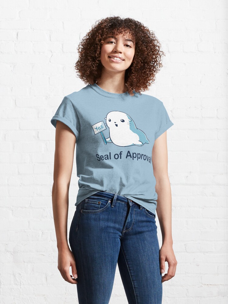 Alternate view of Seal of Approval Classic T-Shirt