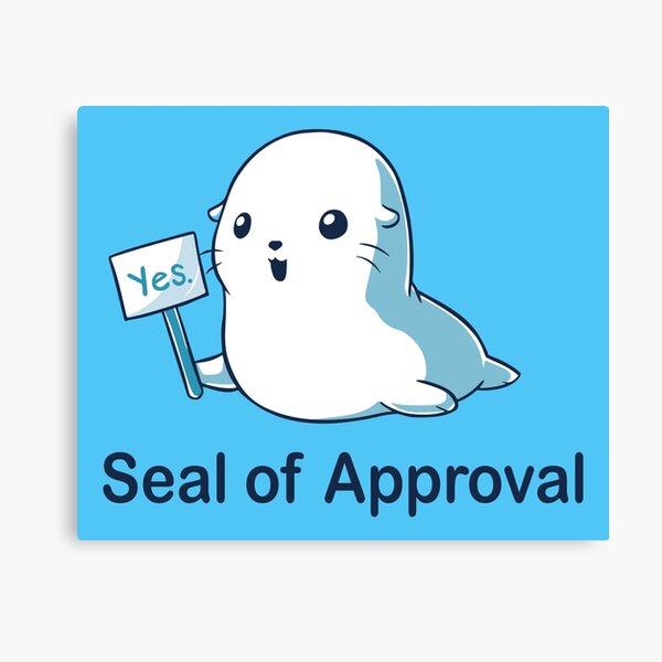 Seal of Approval Canvas Print
