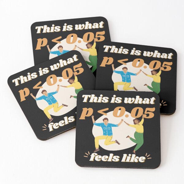 Item preview, This Is What P < 0.05 Feels Like – Funny Science designed and sold by cinsarad.