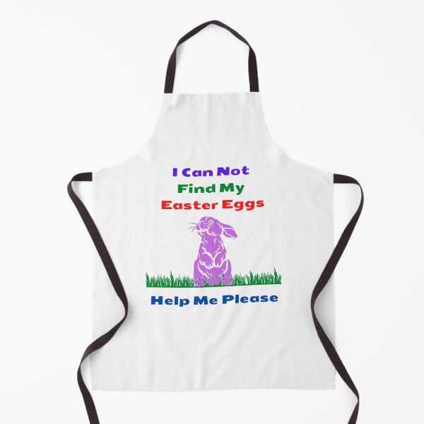 Item preview, I Can Not Find My Easter Eggs Help Me Please designed and sold by teewearstyle.