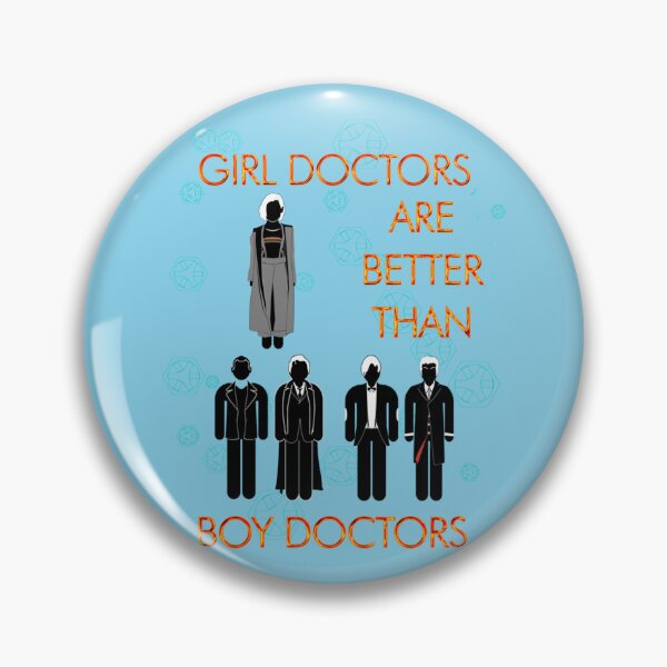 Item preview, Girl Doctors are Better than Boy Doctors v2 designed and sold by Banasah.