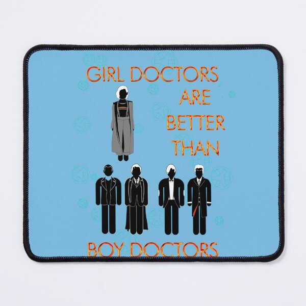 Item preview, Girl Doctors are Better than Boy Doctors v2 designed and sold by Banasah.