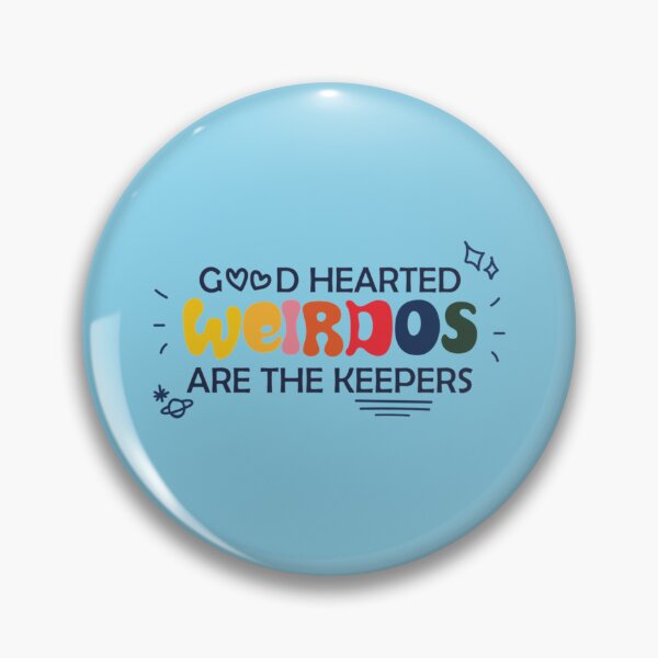 Item preview, Good Hearted Weirdos Are Keepers Thasmin Quote Thirteen Exterminate   designed and sold by Banasah.