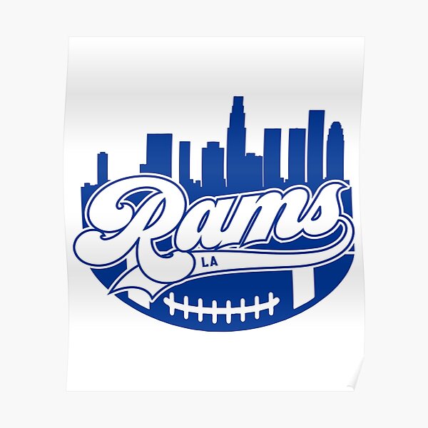 Los Angeles Rams Super Bowl LVI Football Poster, LA Rams Skyline