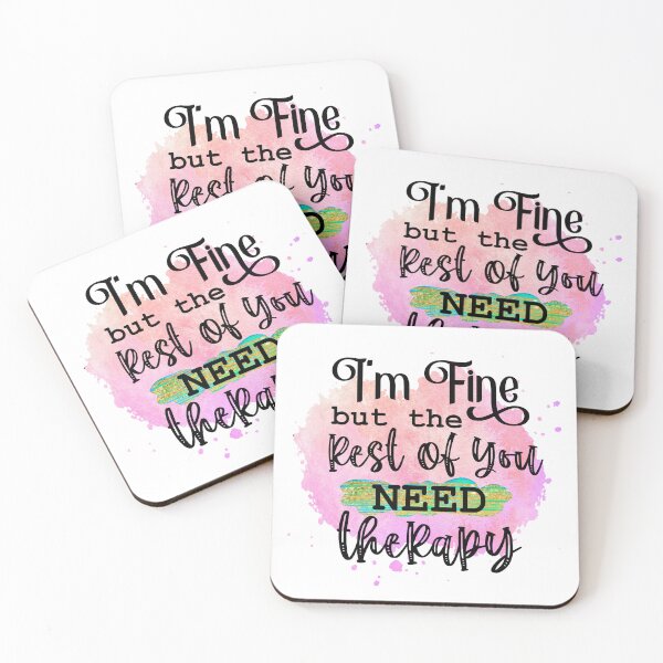 Item preview, I'm Fine But the Rest of You Need Therapy - Sarcastic Funny  designed and sold by younghopes.