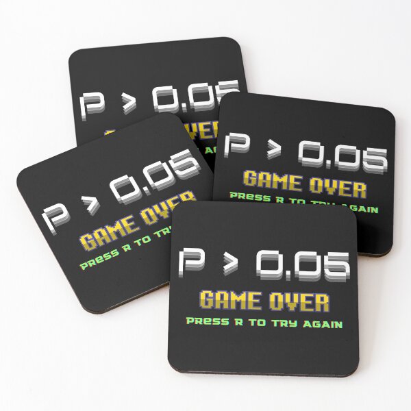 Item preview, P > 0.05 GAME OVER, Press R to Try Again – Funny Science designed and sold by cinsarad.
