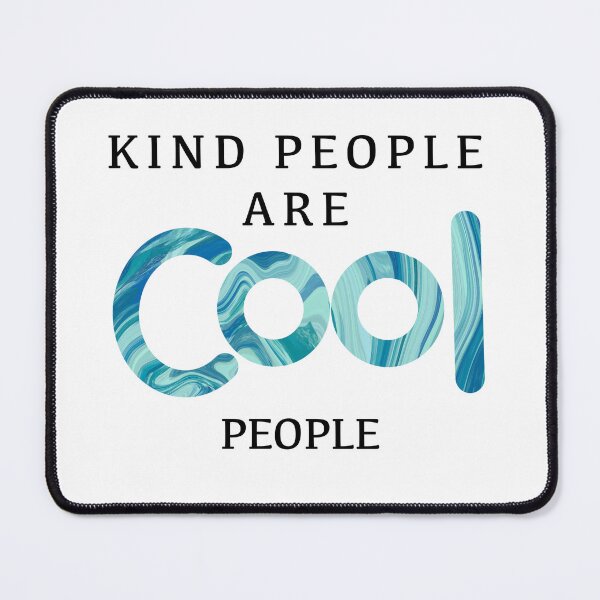Item preview, Kind People are COOL People designed and sold by Charity Wilhite.