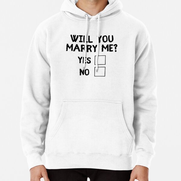 Will you be my girlfriend yes or no Pullover Hoodie for Sale by ninwiito Redbubble