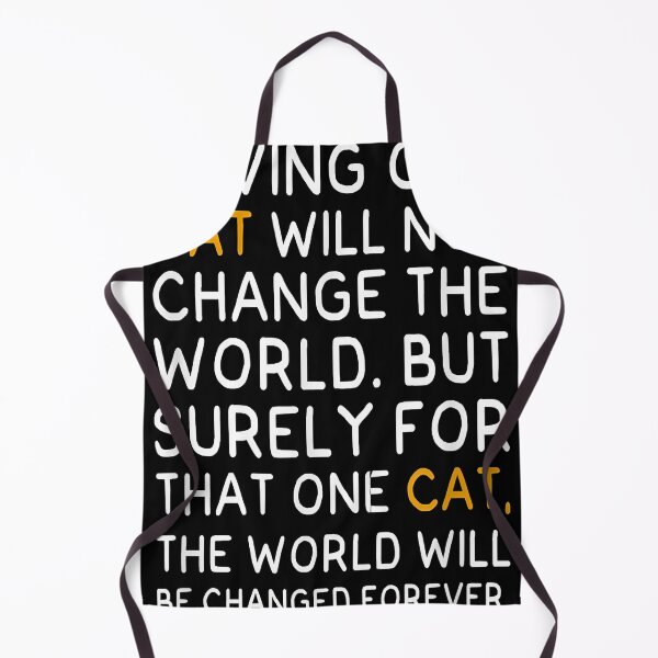 Item preview, Saving One Cat Will Not Change the World for the Cat Rescuer designed and sold by HayleyRodriguez.