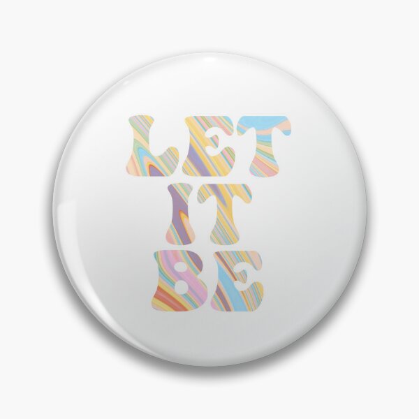 Item preview, Let It Be text, uplifting quote and phrase designed and sold by katiemariees.
