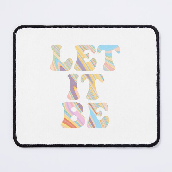 Item preview, Let It Be text, uplifting quote and phrase designed and sold by katiemariees.
