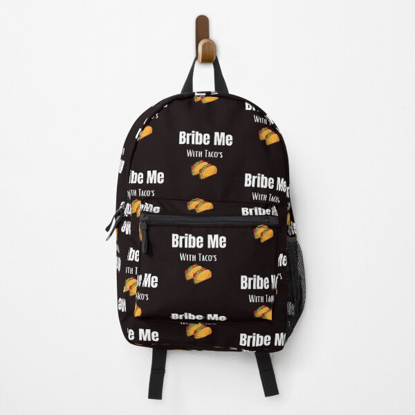 Item preview, Bribe me with Tacos designed and sold by Peter Stawicki.