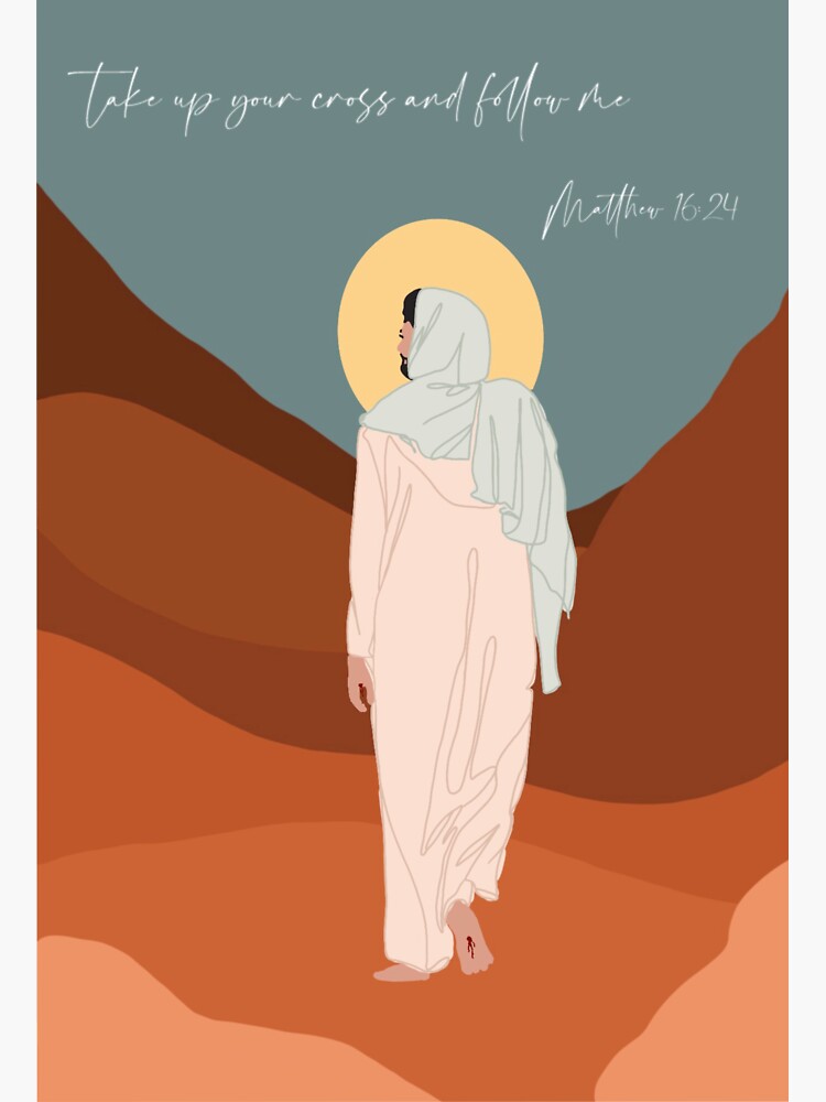 "Matthew 16:24 - Take up your cross and follow me " Sticker for Sale by ...