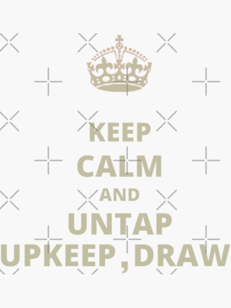 "Untap upkeep draw" Sticker for Sale by ProfessorJames Redbubble